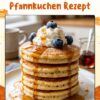 Perfekte Pfannkuchen: So gelingt das Rezept